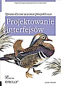 Projektowanie interfejsow. Sprawdzone wzorce projektowe