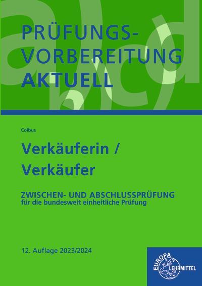Prüfungsvorbereitung aktuell - Verkäuferin/Verkäufer
