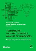 Tolerâncias, ajustes, desvios e análise de dimensões
