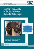 Terahertz-Tomografie in der Extrusion von Kunststo