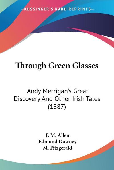 Through Green Glasses