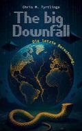 The big Downfall