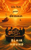 Un hit pour demain