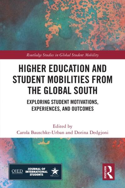 Higher Education and Student Mobilities from the Global South