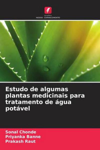 Estudo de algumas plantas medicinais para tratamento de água potável