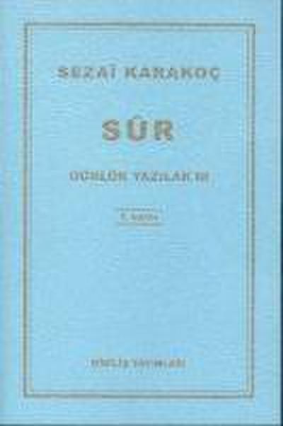 Günlük Yazilar 3 - Sur