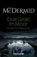 Das Grab im Moor von Val McDermid | Ebook