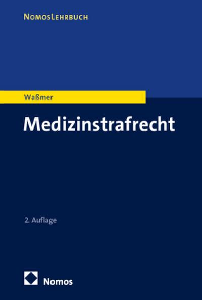Medizinstrafrecht