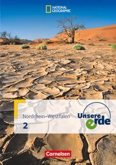 Unsere Erde - Sekundarstufe I Nordrhein-Westfalen - Ausgabe ab 2011 - Band 2