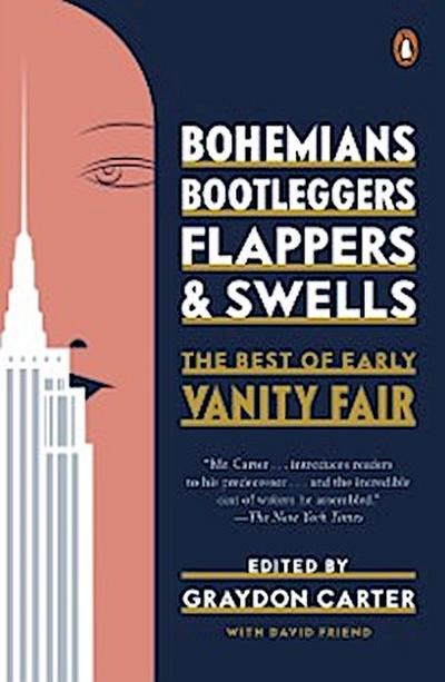 Bohemians, Bootleggers, Flappers, and Swells