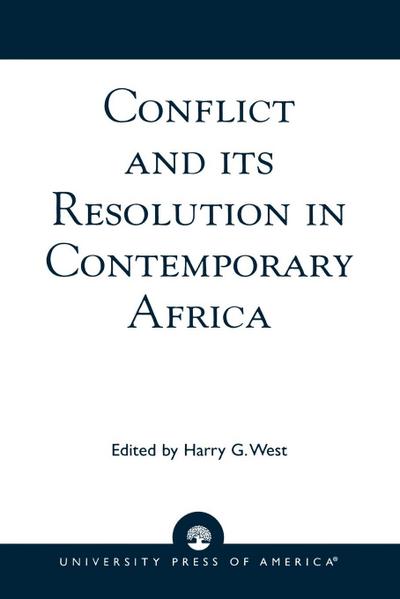 Conflict and its Resolution in Contemporary Africa