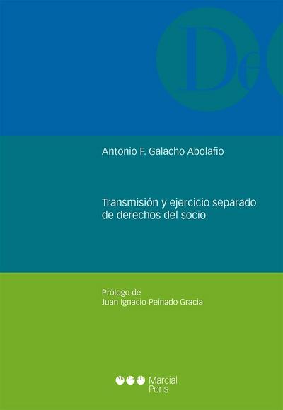 Transmisión y ejercicio separado de derecho del socio