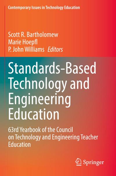 Standards-Based Technology and Engineering Education