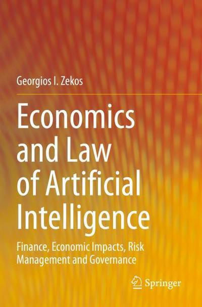 Economics and Law of Artificial Intelligence