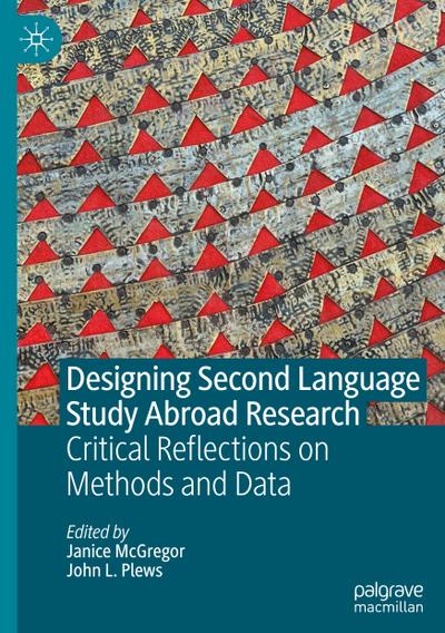 Designing Second Language Study Abroad Research