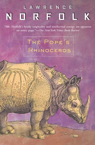 Norfolk, L: Pope’s Rhinoceros