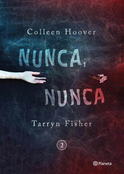 Nunca, Nunca 2 / Never Never: Part Two