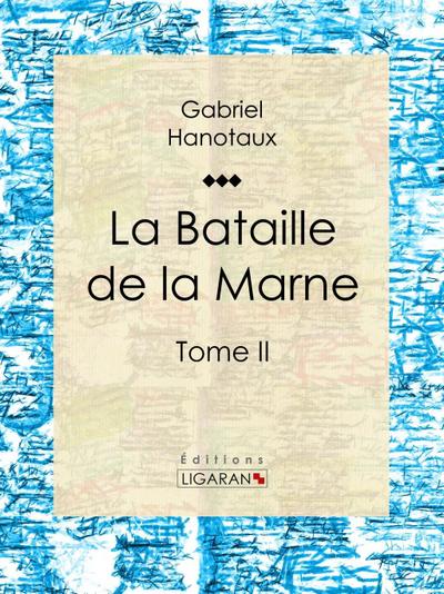 La Bataille de la Marne