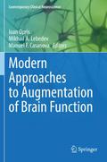Modern Approaches to Augmentation of Brain Functio