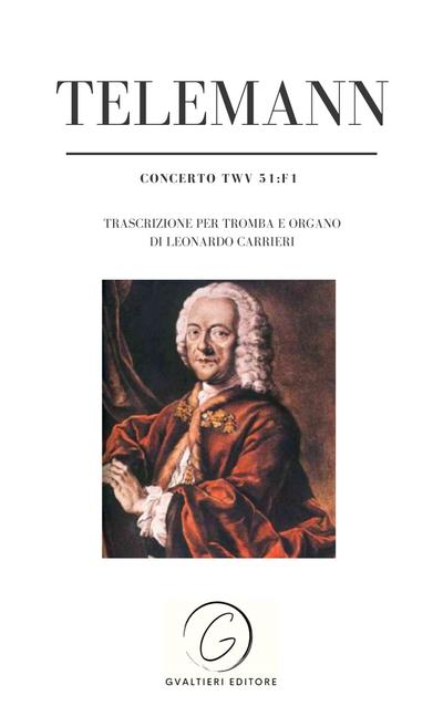 Concerto TWV 51:f1
