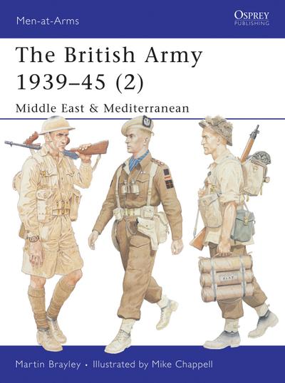 The British Army 1939-45 (2)