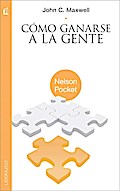 Cómo ganarse a la gente
