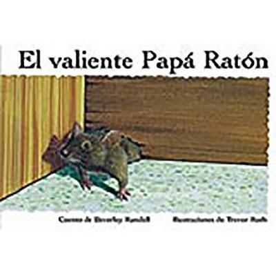 El Valiente Papa Ratonrave Father Mouse_: Bookroom Package (Levels 6-8)