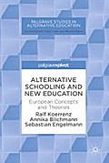 Alternative Schooling and New Education