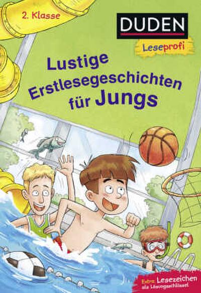 Duden Leseprofi - Lustige Erstlesegeschichten für Jungs (Do