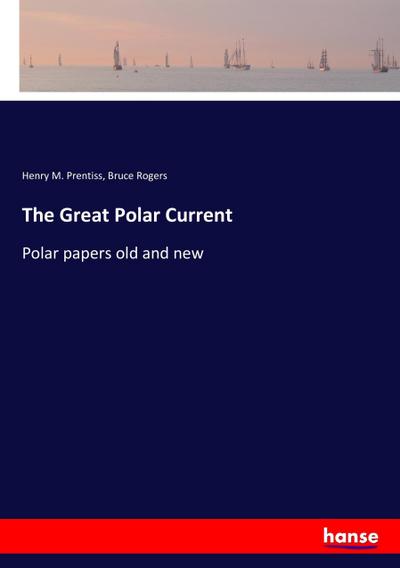 The Great Polar Current