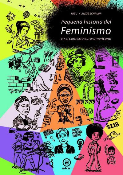 Pequeña historia del feminismo : en el contexto euro-norteamericano