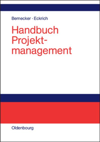 Handbuch Projektmanagement