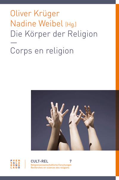 Die Körper der Religion - Les corps de la religion
