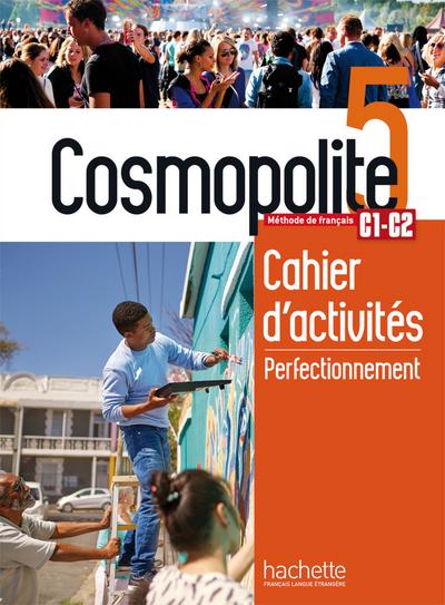 Cosmopolite 5: Méthode de français / Arbeitsbuch mit Code