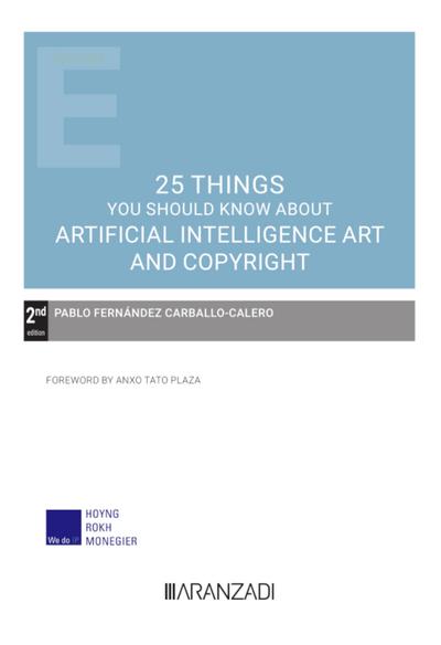 25 things you should know about Artificial Intelligence Art and Copyright