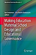 Making Education: Material School Design and Educational Governance