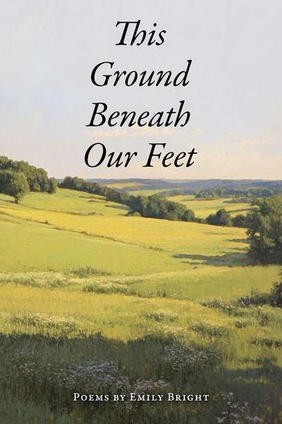 This Ground Beneath Our Feet