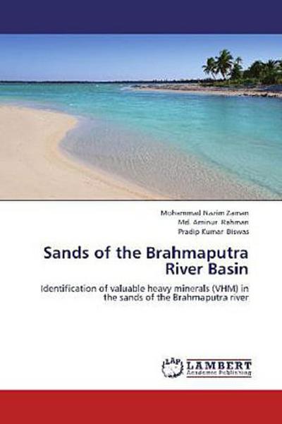 Sands of the Brahmaputra River Basin