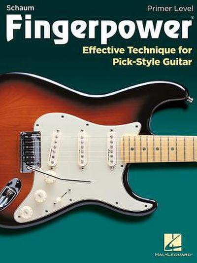 Fingerpower - Primer Level: Effective Technique for Pick-Style Guitar
