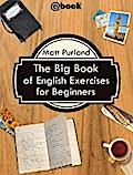 The Big Book of English Exercises for Beginners