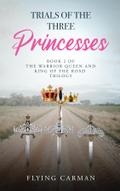 Trials of the Three Princesses