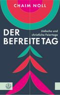 Der befreite Tag
