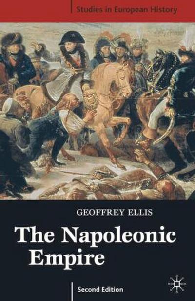 The Napoleonic Empire, Second Edition