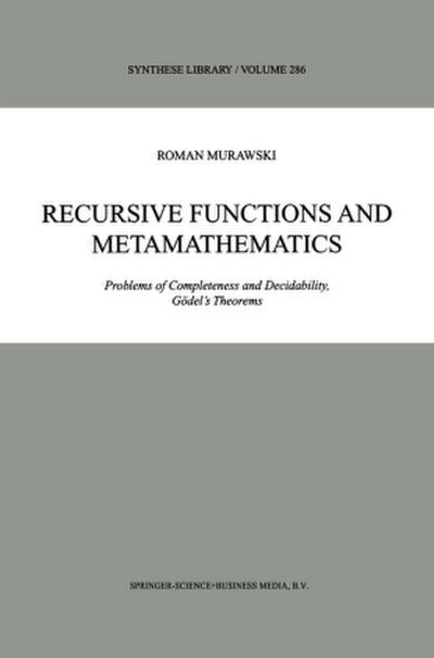 Recursive Functions and Metamathematics
