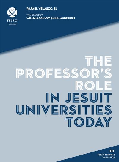 The professor’s role in Jesuit universities today