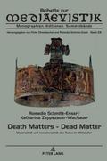 Death Matters - Dead Matter