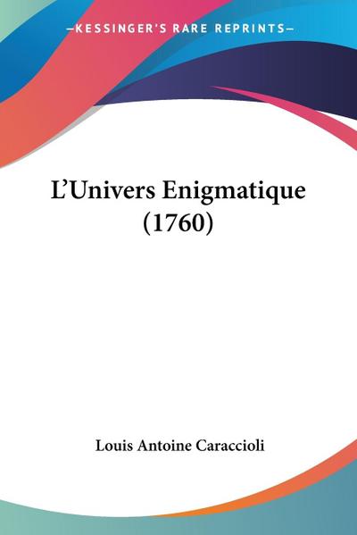 L’Univers Enigmatique (1760)