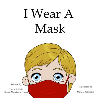 I Wear A Mask