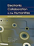 Electronic Collaboration in the Humanities
