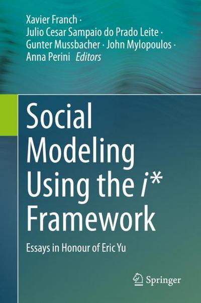 Social Modeling Using the i- Framework